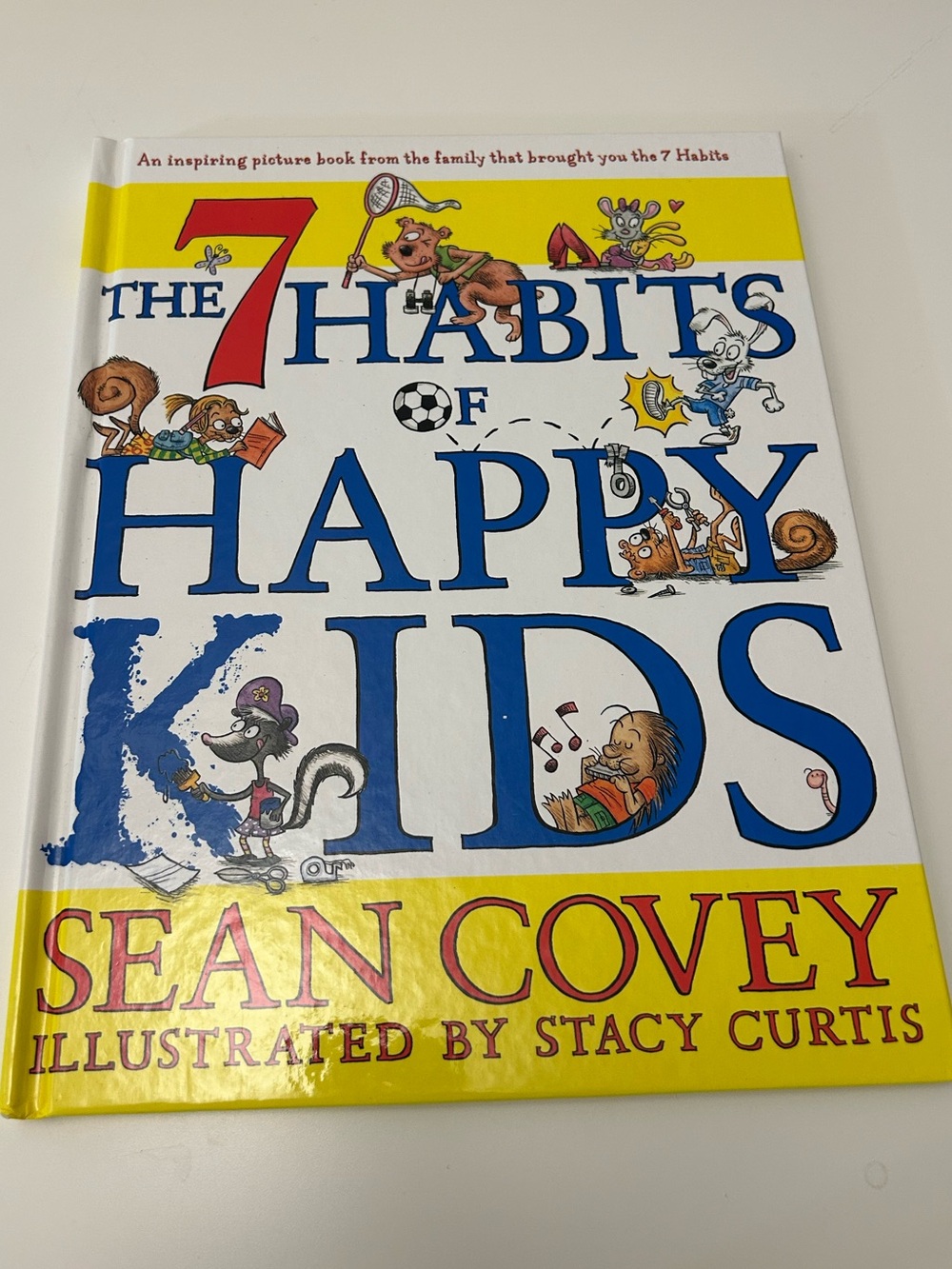 The 7 Habits of Happy Kids